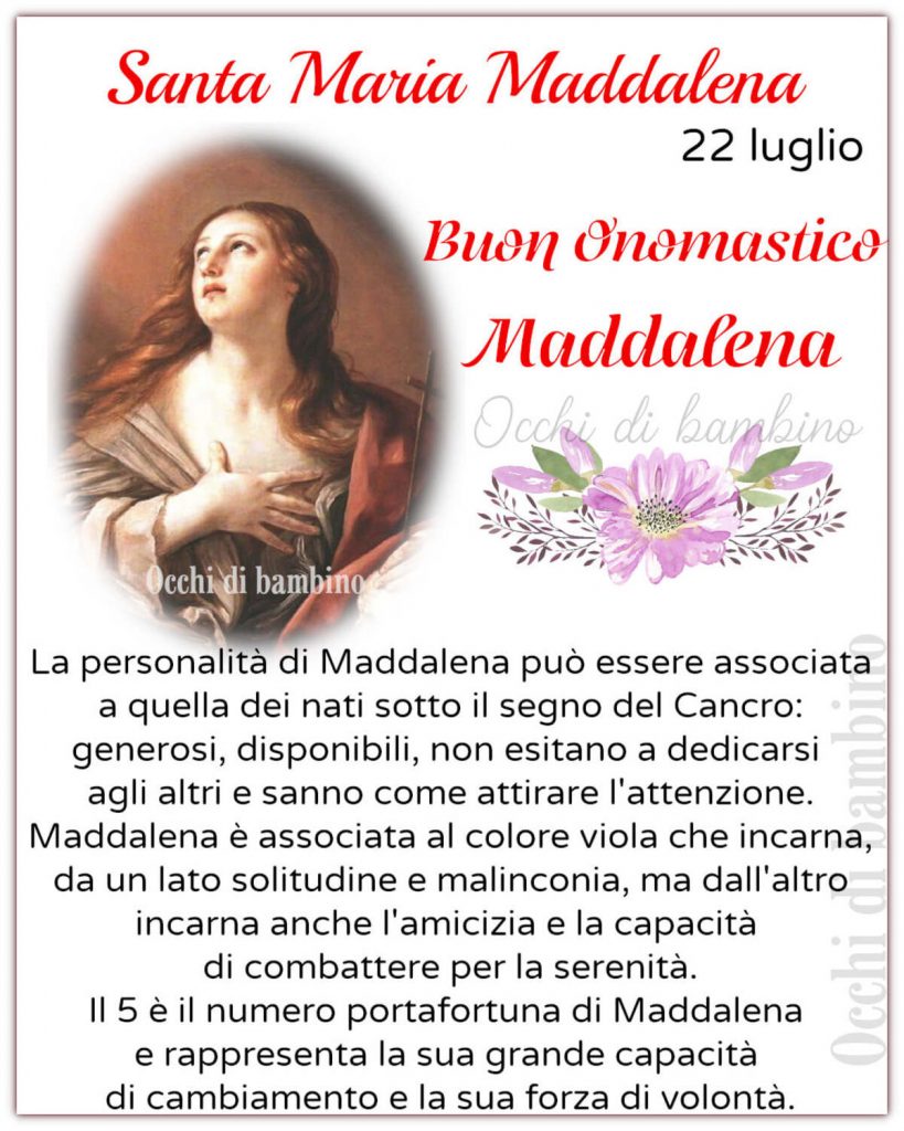 Santa Maria Maddalena 22 luglio Buon onomastico Maddalena