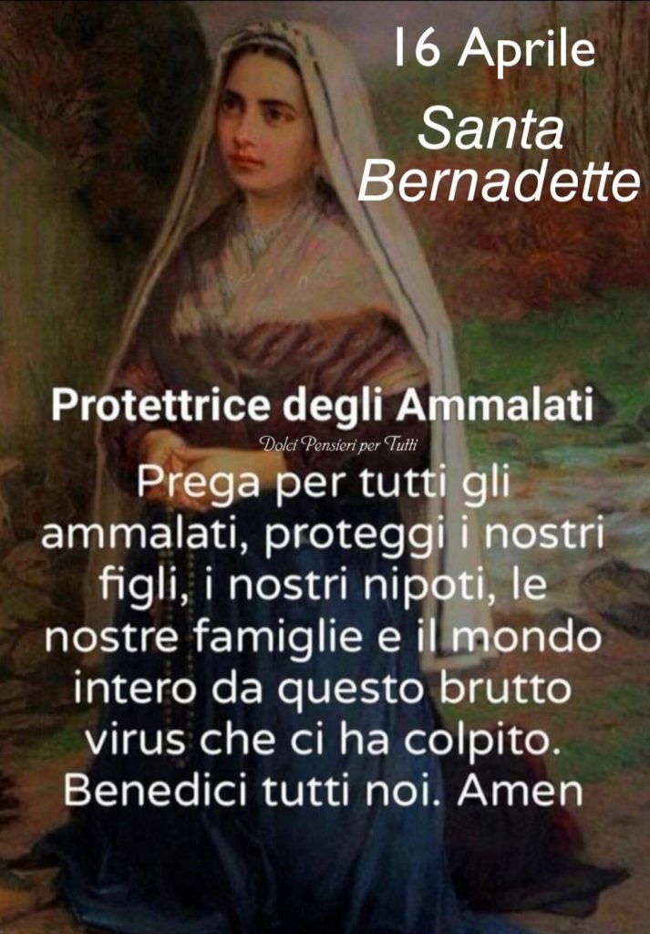 Santa Bernadette Protettrice degli Ammalati